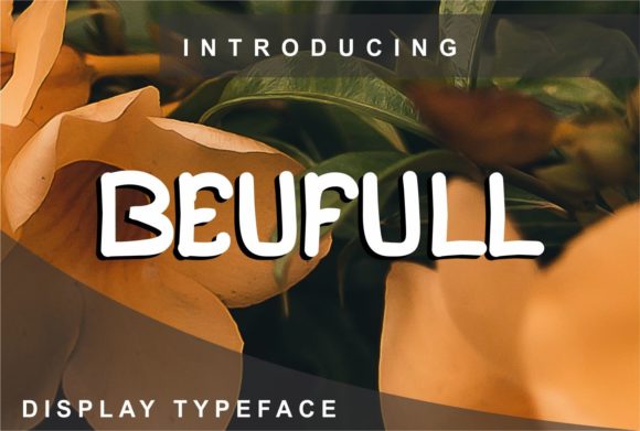 Beufull: The Clean Display Font for Stunning Prints