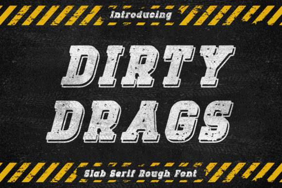 Dirty Drags: The Vintage Powerhouse for Bold Branding
