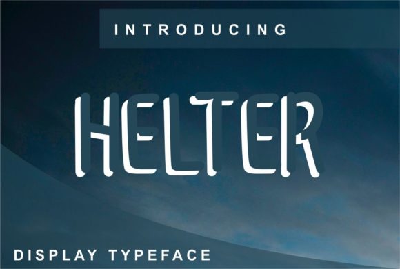 Helter: The Sharp Display Font That Redefines Visual Communication