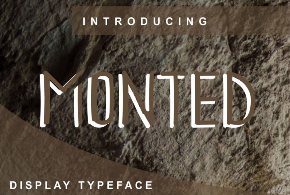 Monted: A Sharp Display Font for Every Creative Vision